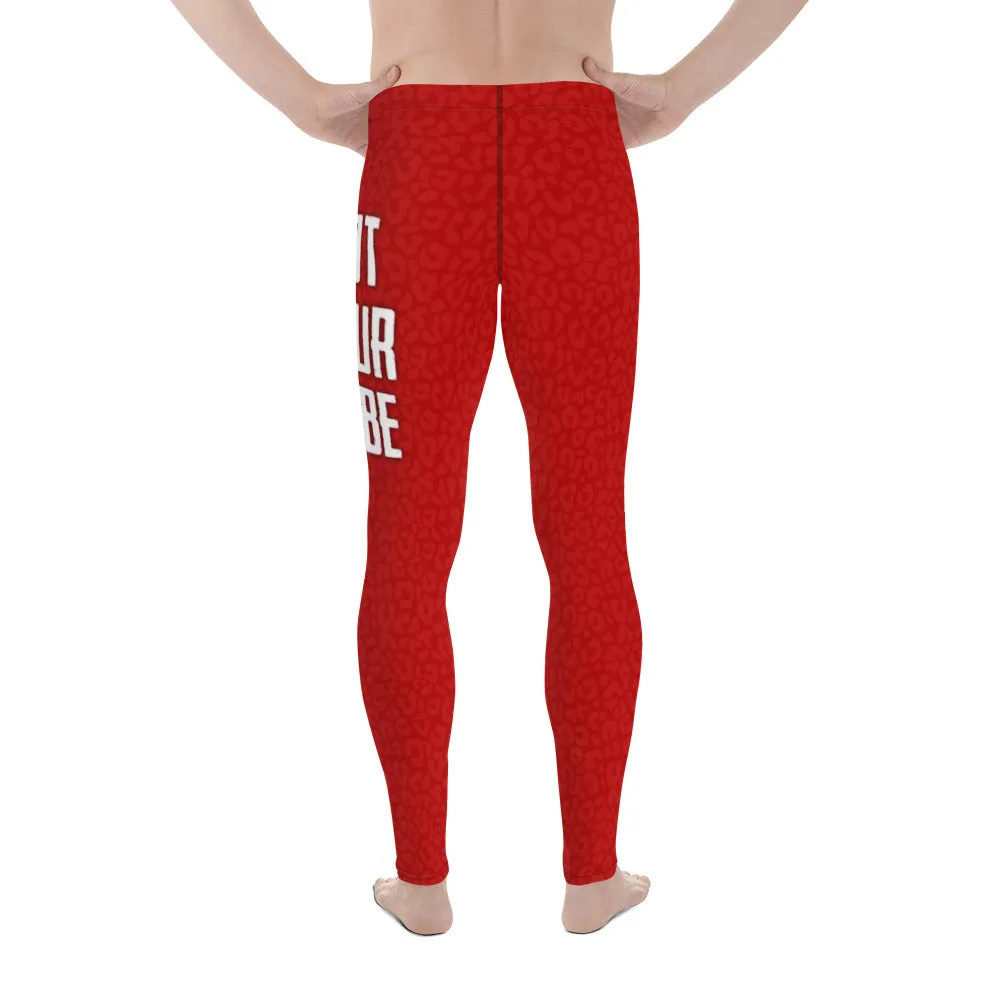 Not Your Babe Men's Leggings